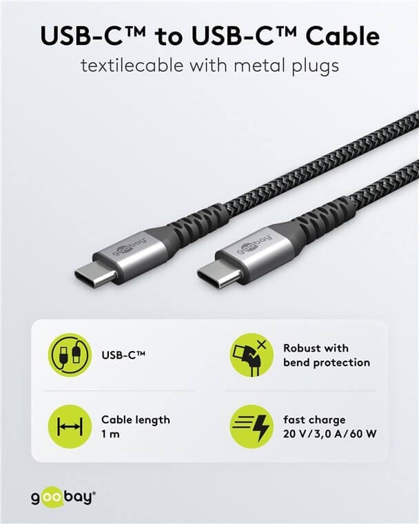 USB-C til USB-C kabel 60W (3A)-1 m robust tekstil-metal-knækaflastningDurable USB-C to USB-C cable (1 m) with metal plugs and strain relief Made for everyday use if you are tired of cheap cables that fail near the connector. The braided textile jacket and reinforced plugs improve durability, while you still get up to 60W charging and reliable data transfer.Choose a cable built to last - 60W (20V/3A) charging and 480 Mbps data.goobay